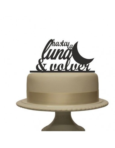 Topper para tarta hasta la luna y volver