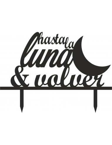 Topper para tarta hasta la luna y volver