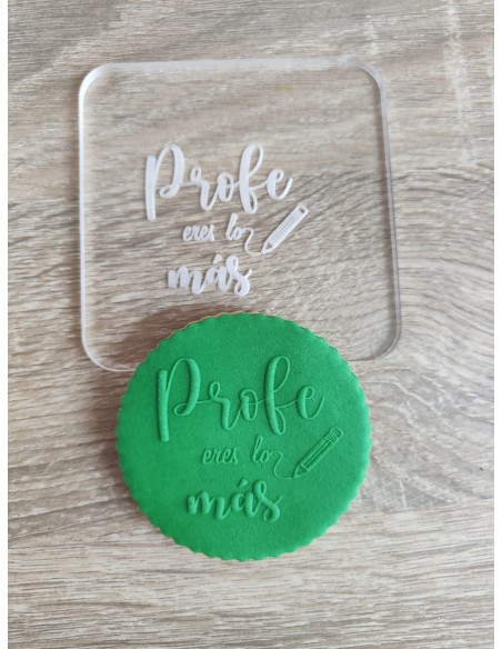 Sello para galletas Profe eres lo más